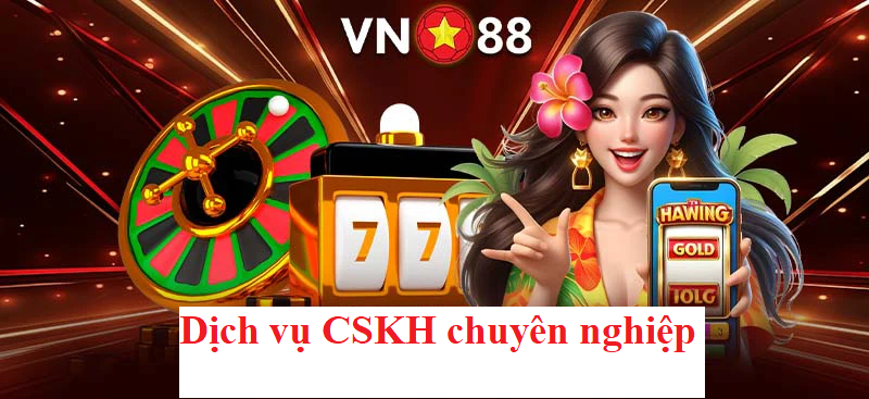 Dịch vụ CSKH chuyên nghiệp