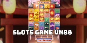 Slot Game VN88 Hấp Dẫn Thu Hút Nhiều Người Chơi Nhất Hiện Nay